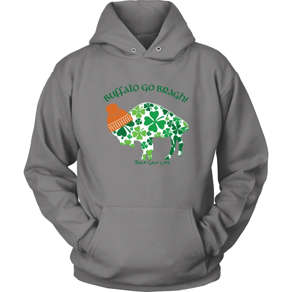 Buffalo Go Bragh Rock Salt Life St. Patricks Day Unisex Hoodie