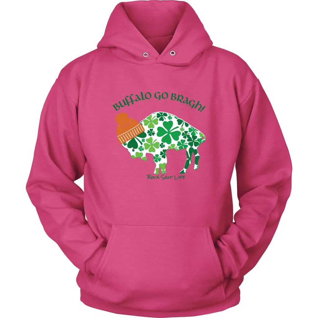 Buffalo Go Bragh Rock Salt Life St. Patricks Day Unisex Hoodie